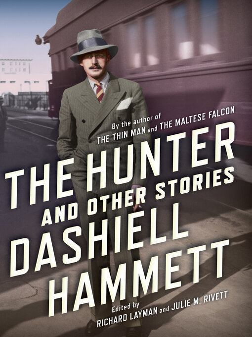 Title details for The Hunter by Dashiell  Hammett - Available